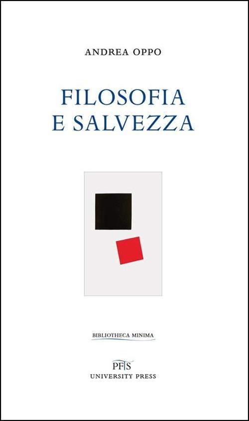Filosofia e salvezza - Andrea Oppo - copertina