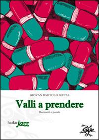 Valli a prendere - Giovan B. Botta - copertina