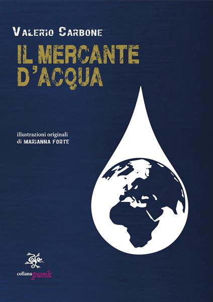 Il mercante d'acqua - Valerio Carbone - copertina