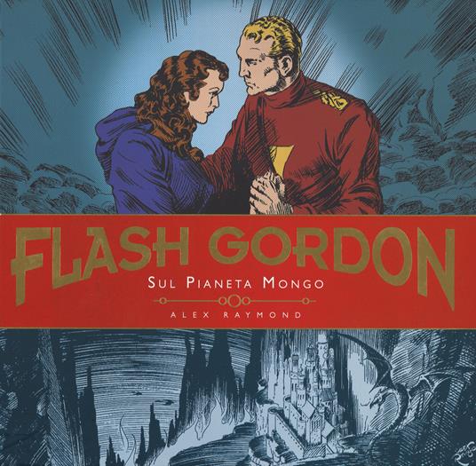 Sul pianeta Mongo. Flash Gordon. Vol. 1 - Alex Raymond,Don Moor - copertina
