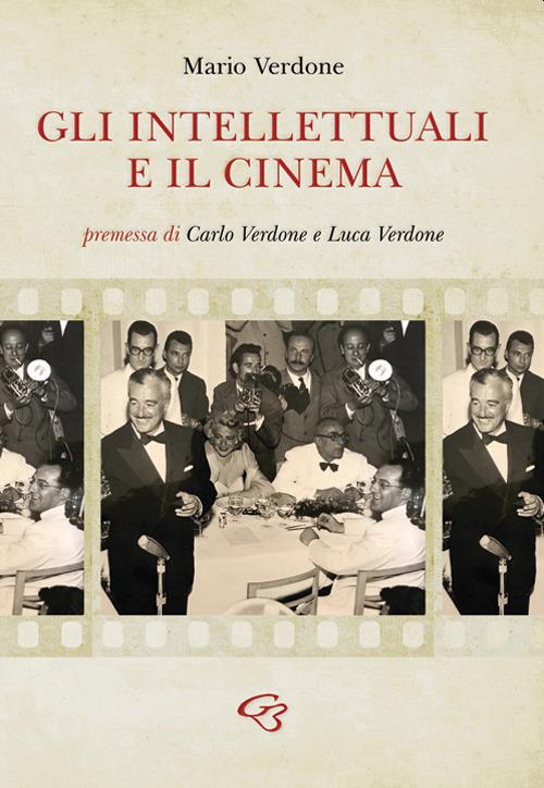 Gli intellettuali e il cinema - Mario Verdone - copertina