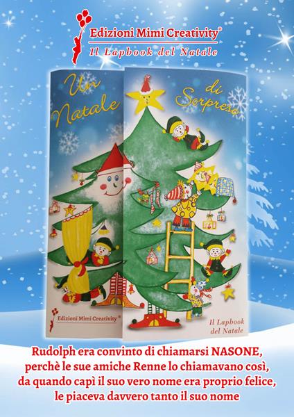 Un Natale di sorprese. Il lapbook del Natale. Ediz. illustrata - Eliamari Cattapan - copertina