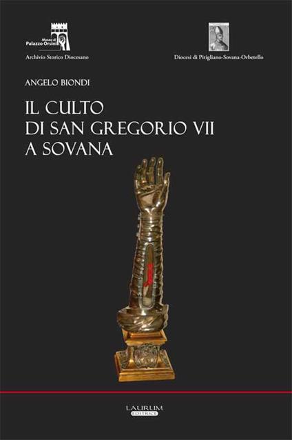 Il culto di San Gregorio VII a Sovana - Angelo Biondi - copertina
