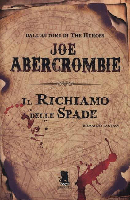 Il richiamo delle spade - Joe Abercrombie - copertina