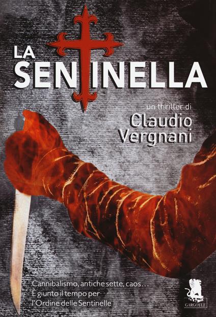 La sentinella - Claudio Vergnani - copertina