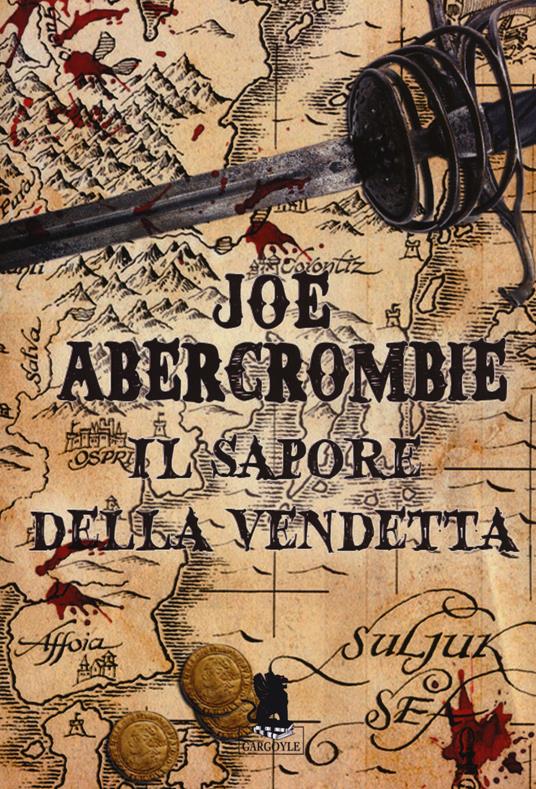 Il sapore della vendetta. La prima legge - Joe Abercrombie - copertina