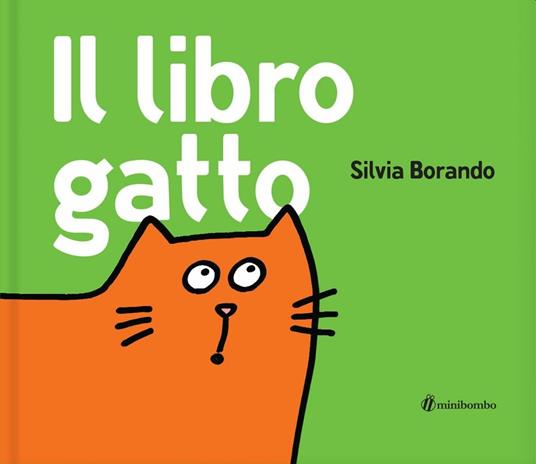 Il libro gatto. Ediz. illustrata - Silvia Borando - copertina