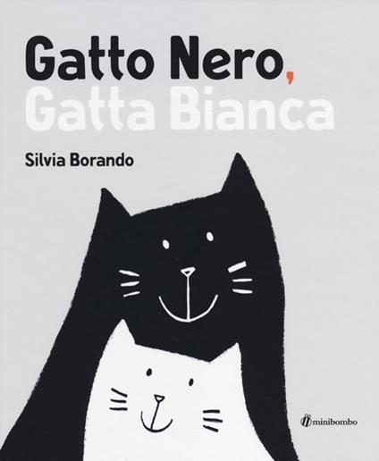 Gatto nero, gatta bianca - Silvia Borando - copertina