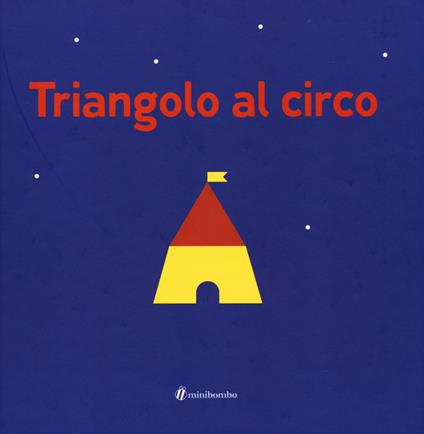 Triangolo al circo - Silvia Borando - copertina