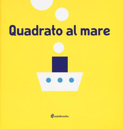 Quadrato al mare - Silvia Borando - copertina