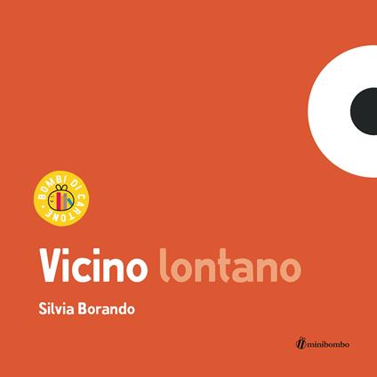 Vicino lontano. Ediz. a colori - Silvia Borando - copertina