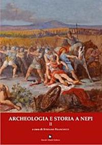 Archeologia e storia a Nepi. Vol. 2 - copertina