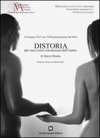 Distoria. Per una crono conoscenza dell'uomo - Marco Brama - copertina