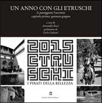 Un anno con gli etruschi