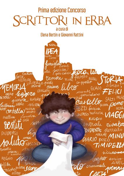 Scrittori in erba. Prima edizione concorso - Elena Bertin,Giovanni Rattini - copertina