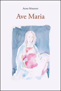 Ave Maria - Aldo Maesani - copertina