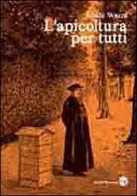L' apicoltura per tutti - Eloi F. Warré - copertina
