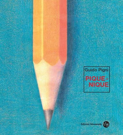 Pique-nique. Ediz. illustrata - Guido Pigni - copertina