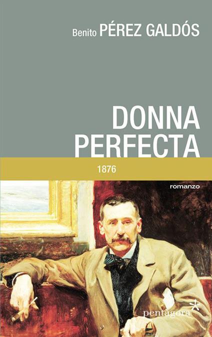 Donna perfecta - Benito Pérez Galdós - copertina