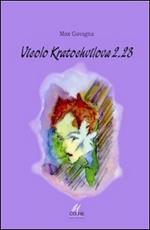 Vicolo Kratochvìlova 2.23