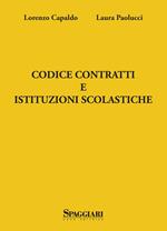 Codice contratti e istituzioni scolastiche