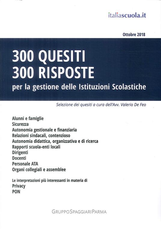 300 quesiti 300 risposte. Per la gestione delle istituzioni scolastiche - copertina