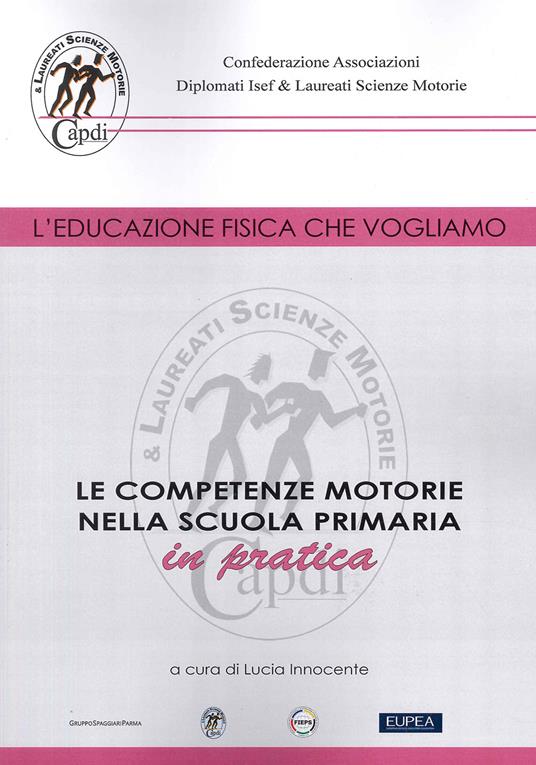 Le competenze motorie nella scuola primaria in pratica - copertina