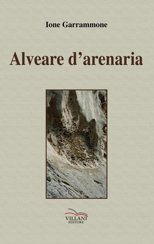 Alveare d'arenaria - Ione Garrammone - copertina