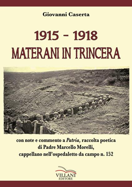 1915-1918. Materani in trincera - Giovanni Caserta - copertina