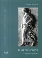 D'Apres Gradiva. Lavorare dal testo della psicoanalista