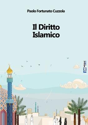 Il diritto islamico - Paolo Fortunato Cuzzola - copertina