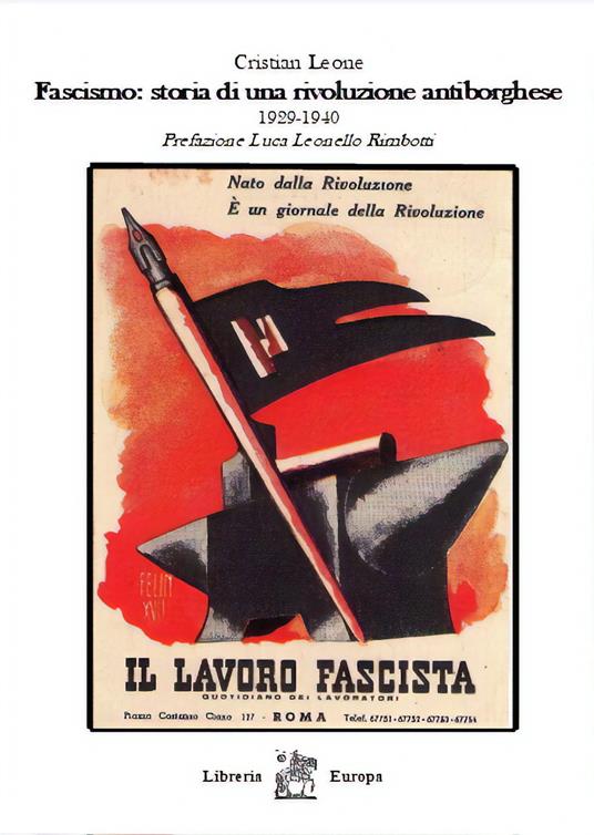 Fascismo: storia di una rivoluzione antiborghese. 1929-1940 - Cristian Leone - copertina