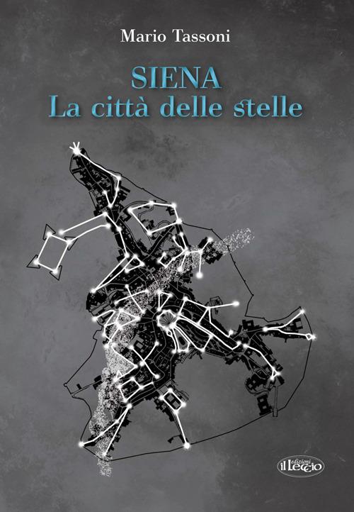 Siena la città delle stelle - Mario Tassoni - copertina