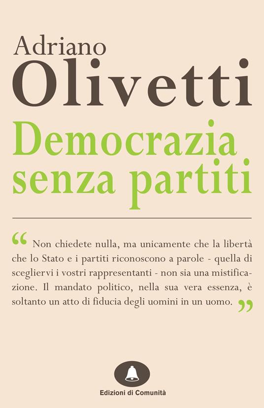 Democrazia senza partiti - Adriano Olivetti - ebook