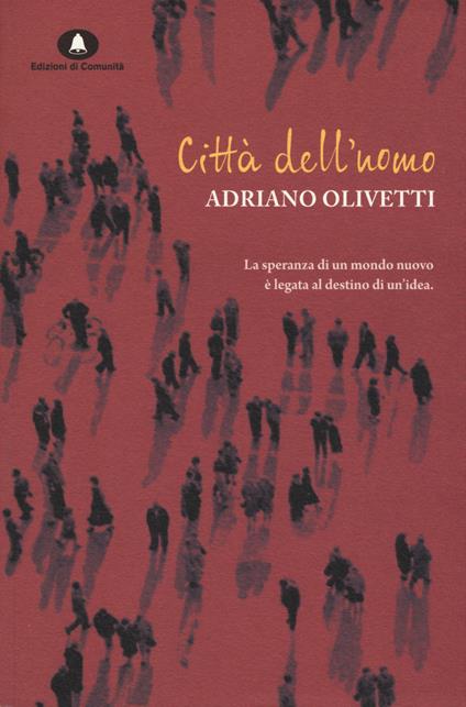Città dell'uomo - Adriano Olivetti - copertina