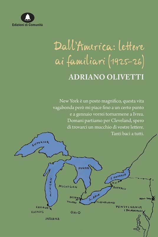 Dall'America: lettere ai familiari (1925-26) - Adriano Olivetti - ebook
