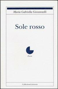 Sole rosso - M. Gabriella Giovannelli - copertina