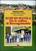 Echi di scuola fra le colline di Roccagrimalda