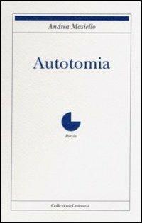Autotomia - Andrea Masiello - copertina