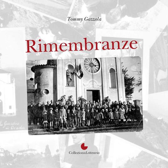 Rimembranze - Tommy Gazzola - copertina
