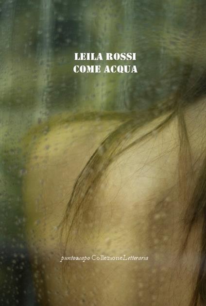 Come acqua - Leila Rossi - copertina