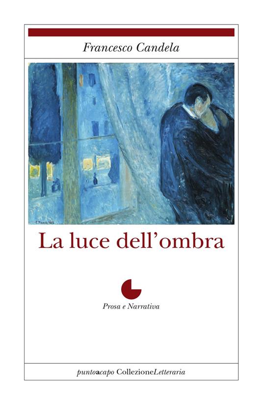 La luce dell'ombra - Francesco Candela - copertina