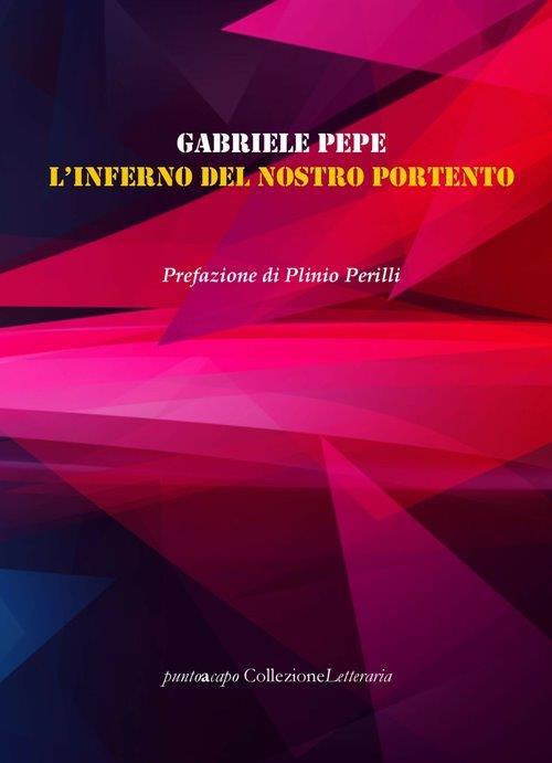 L' inferno del nostro portento - Gabriele Pepe - copertina