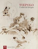 Tiepolo. I colori del disegno. Ediz. illustrata