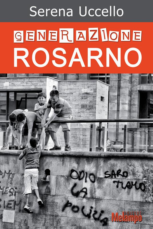 Generazione Rosarno - Serena Uccello - ebook