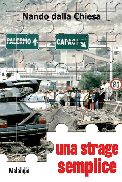 Una strage semplice - Nando Dalla Chiesa - ebook