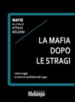 La mafia dopo le stragi. Cosa è oggi e come è cambiata dal 1992