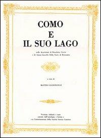 Como e il suo lago - Benedetto Giovio,Anton G. Della Torre - copertina