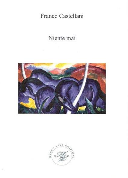 Niente mai - Franco Castellani - copertina