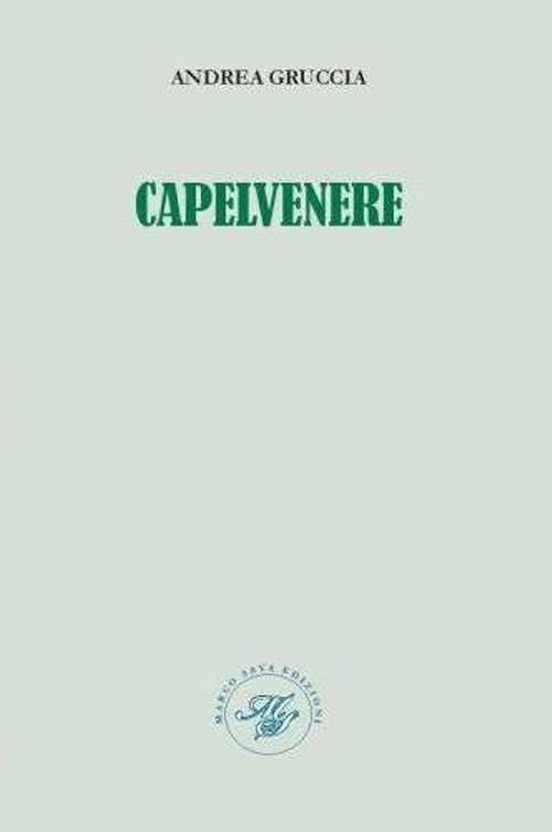 Capelvenere - Andrea Gruccia - copertina